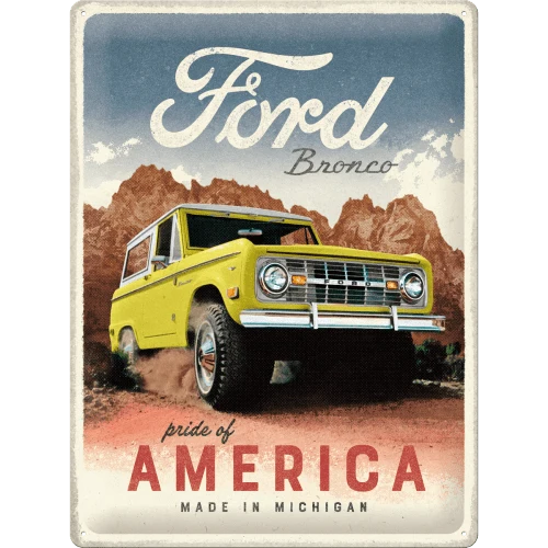 Blechschild "Ford - Bronco Pride of America"