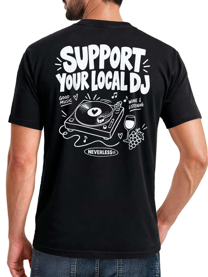 Herren T-Shirt Backprint Support Your Local DJ – Baumwollshirt Streetstyle Slim Fit
