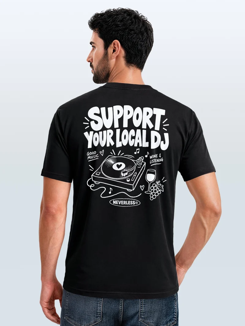 Herren T-Shirt Backprint Support Your Local DJ – Baumwollshirt Streetstyle Slim Fit