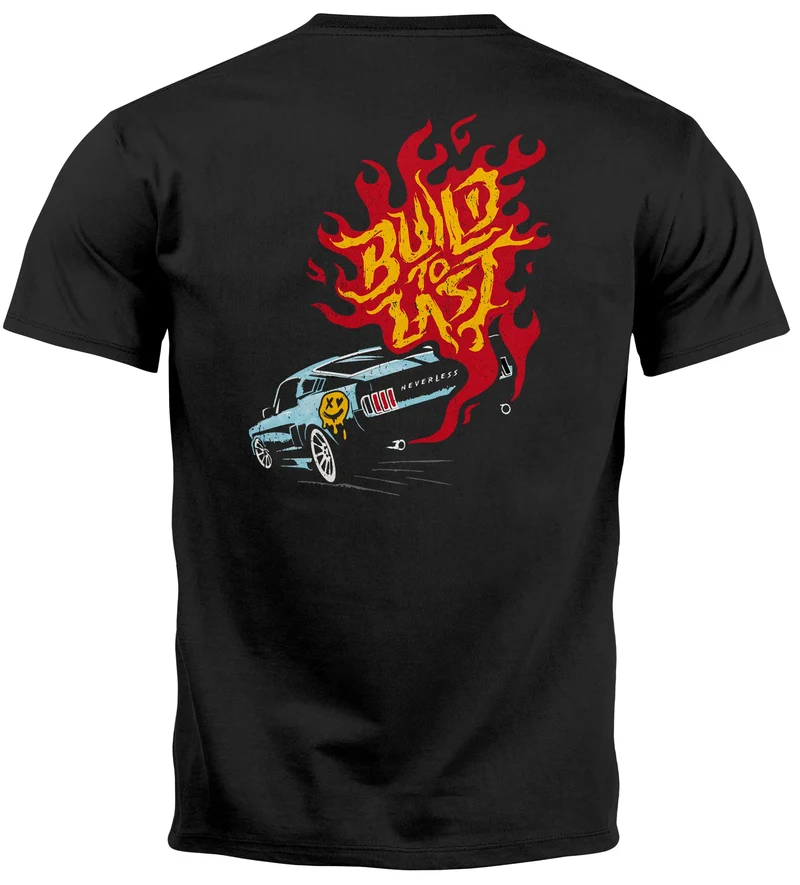 Backprint T-Shirt Herren Verbrenner Auto Benzin Flammen Spruch "Build to last" Rückenprint Brustlogo Fashion