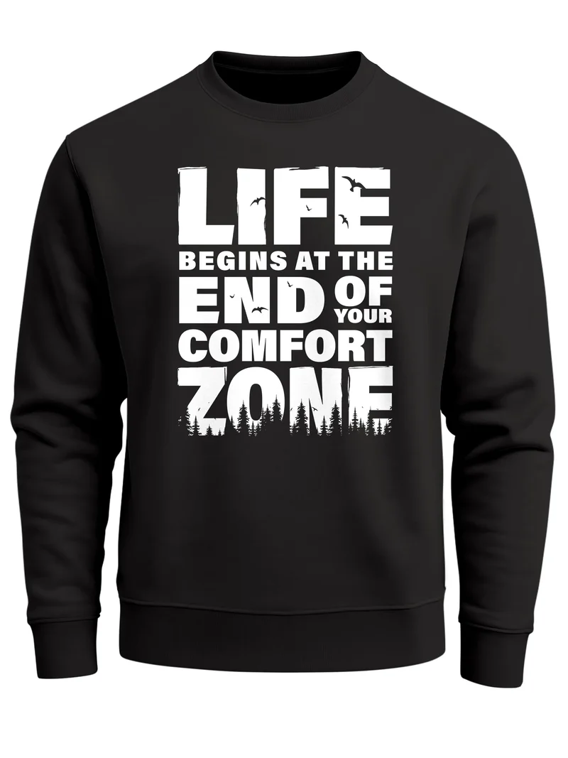 Sweatshirt Herren ohne Kapuze Spruch End of your comfort Zone Pullover Graphic Fashion Streetwear