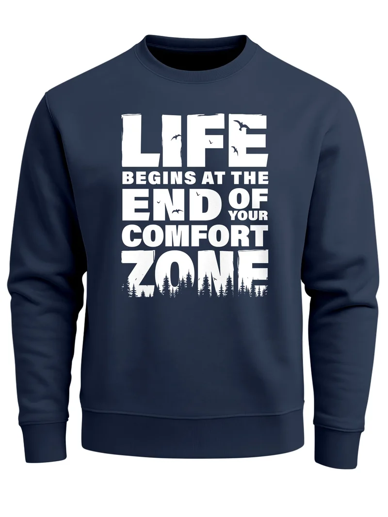 Sweatshirt Herren ohne Kapuze Spruch End of your comfort Zone Pullover Graphic Fashion Streetwear