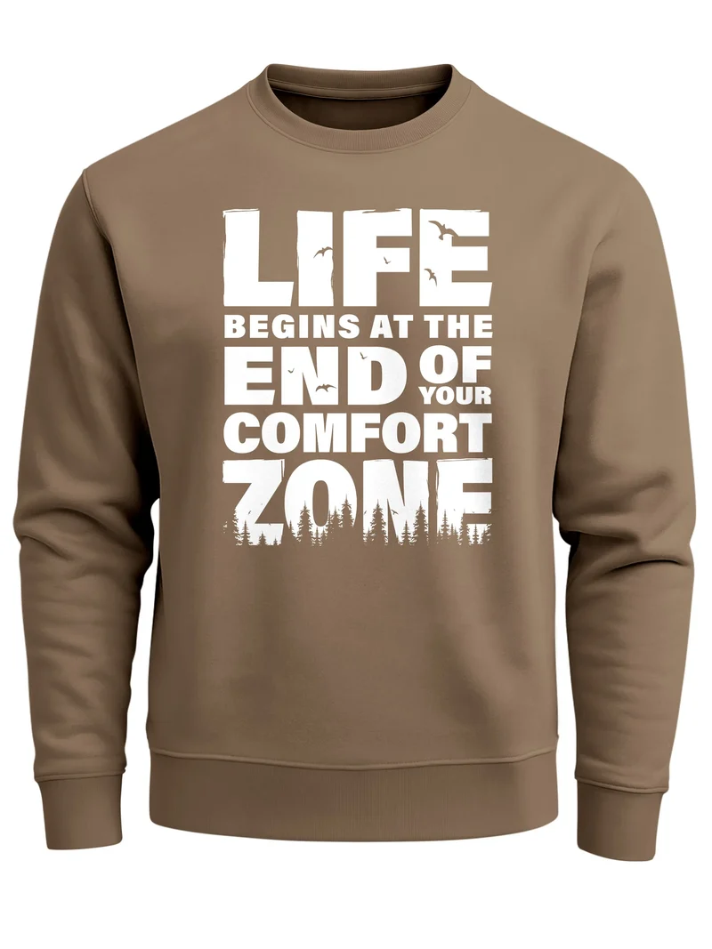 Sweatshirt Herren ohne Kapuze Spruch End of your comfort Zone Pullover Graphic Fashion Streetwear