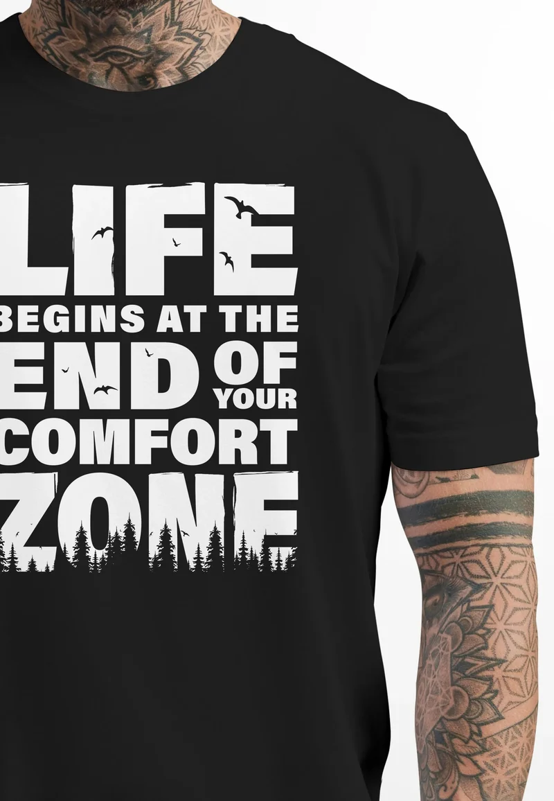 Herren T-Shirt Life begins at the end of your Comfort Zone Zitat Quote Outdoor Survival Fashion Streetstyle