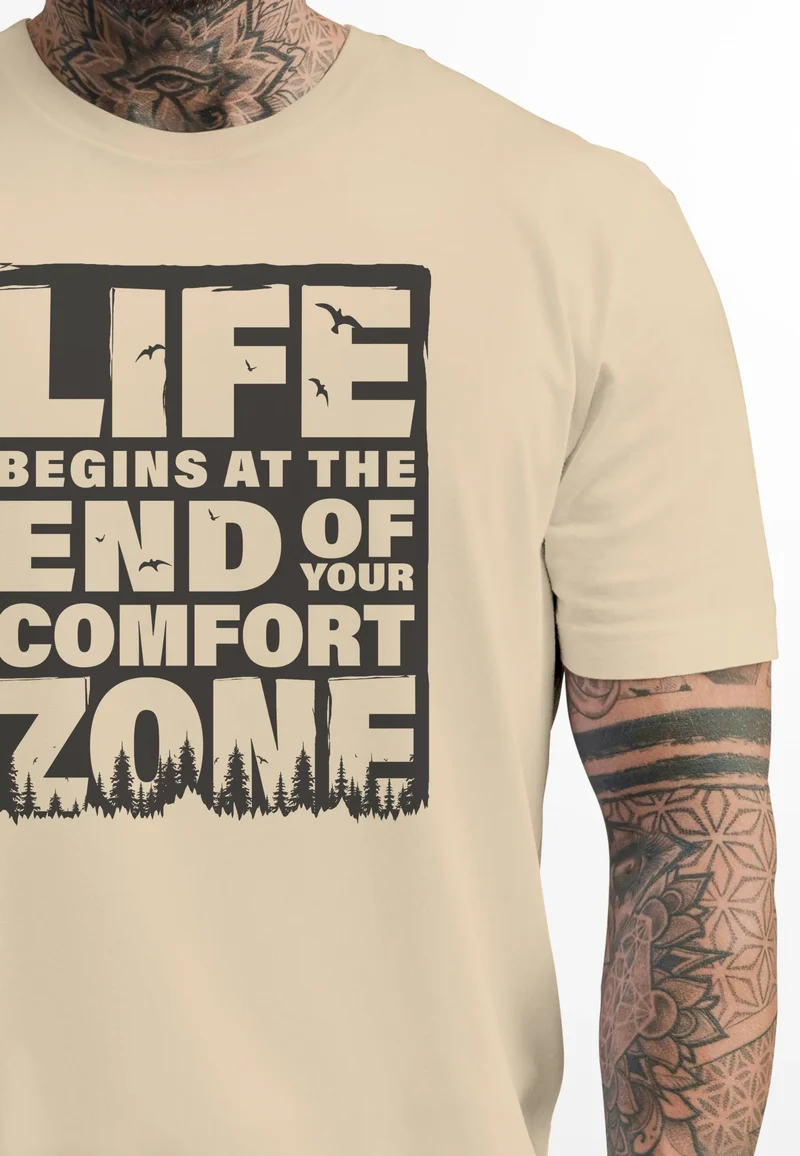 Herren T-Shirt Life begins at the end of your Comfort Zone Zitat Quote Outdoor Survival Fashion Streetstyle