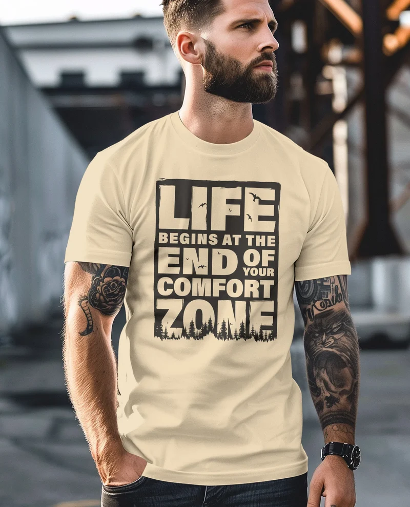 Herren T-Shirt Life begins at the end of your Comfort Zone Zitat Quote Outdoor Survival Fashion Streetstyle