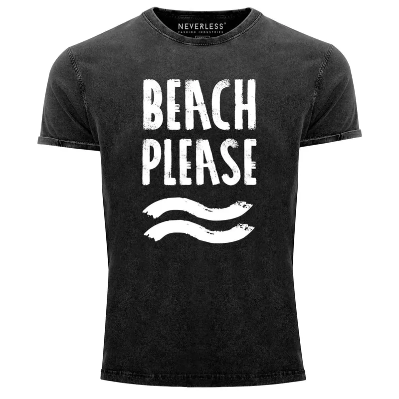 Cooles Angesagtes Herren T-Shirt Vintage Shirt Beach Please Urlaub Strand Aufdruck Used Look Slim Fit
