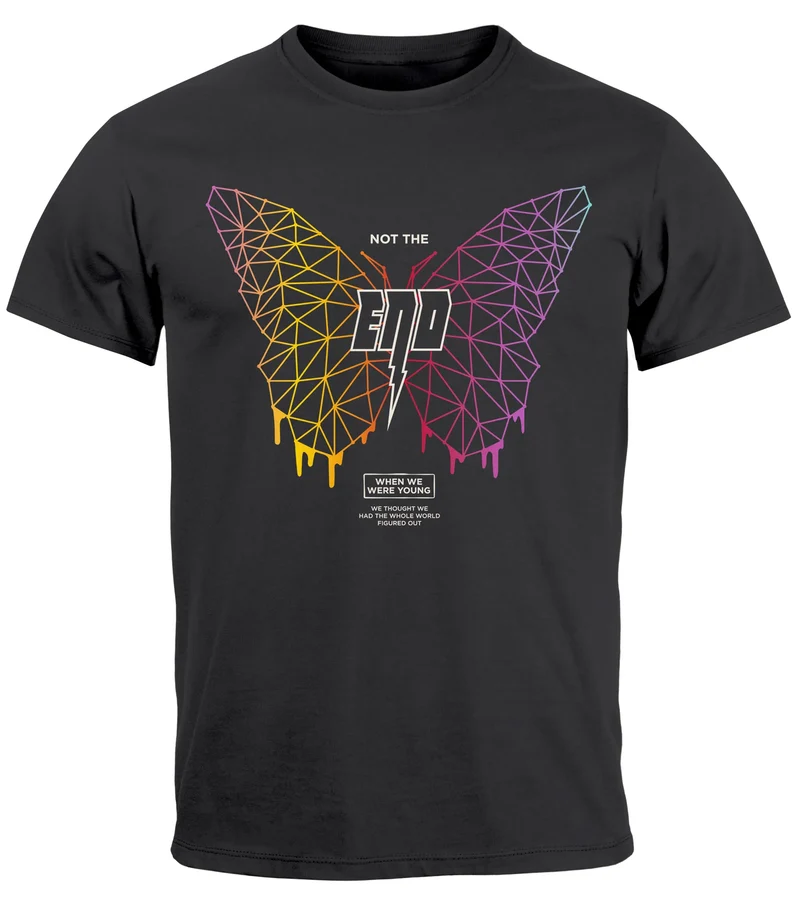 Herren T-Shirt Schmetterling Geometric Design Butterlfy Spruch Not the End Printshirt Fashion Streetstyle