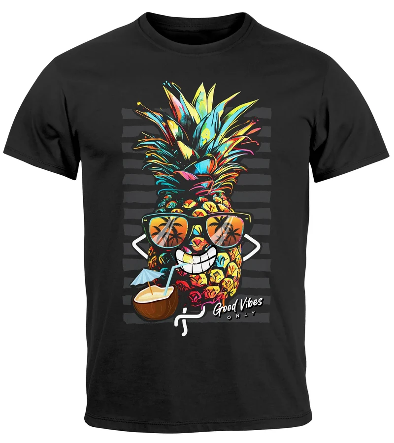 Herren T-Shirt Ananas Good Vibes Sommer Sonne Party Cocktail Fashion Streetstyle