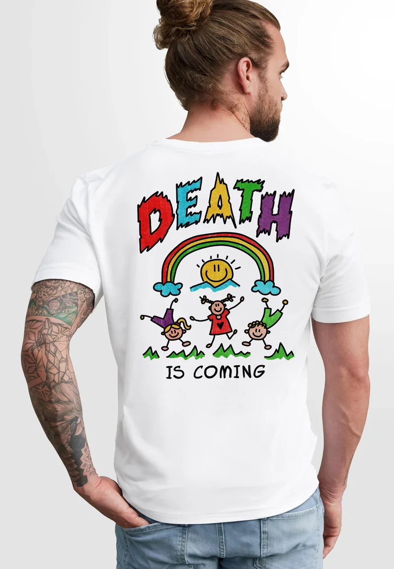 Backprint TShirt Herren Printshirt Design mit lustigem Spruch Death Is Coming Schwarzer Humor Sarkasmus Fashion