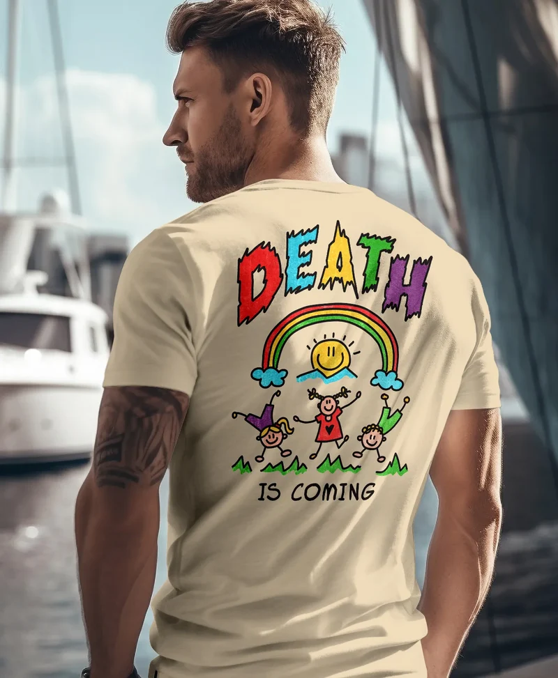 Backprint TShirt Herren Printshirt Design mit lustigem Spruch Death Is Coming Schwarzer Humor Sarkasmus Fashion