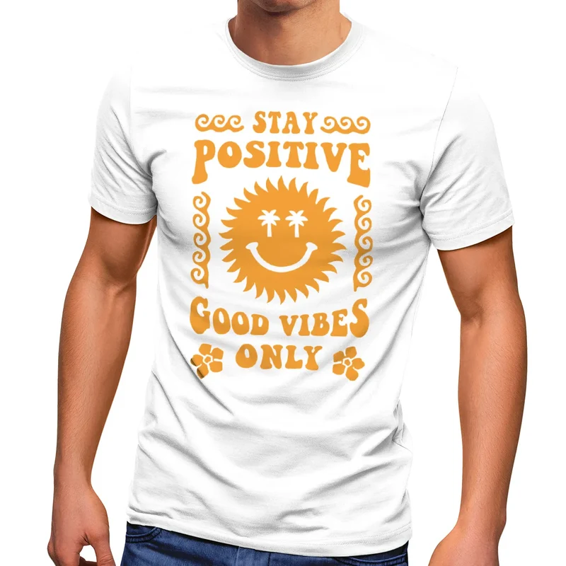 Herren T-Shirt Statement Spruch Stay Positive Good Vibes Only Sonne Smile Sommer Fashion Streetstyle
