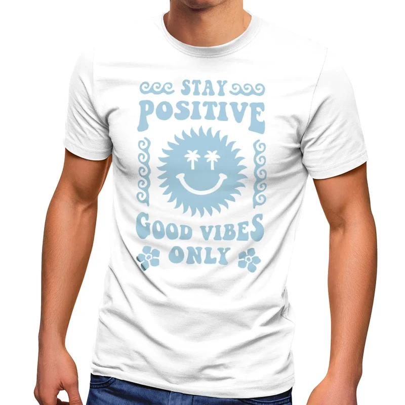 Herren T-Shirt Statement Spruch Stay Positive Good Vibes Only Sonne Smile Sommer Fashion Streetstyle